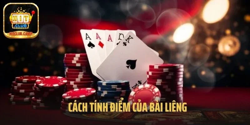 Cách tính điểm của bài liêng